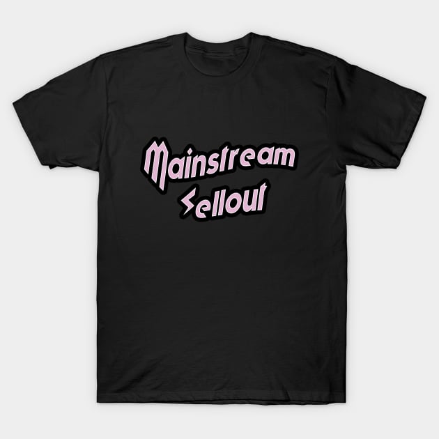 mainstream sellout - MGK T-Shirt by Erin Smart